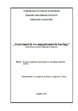 Grawimetrik we magnitometrik barlagy
